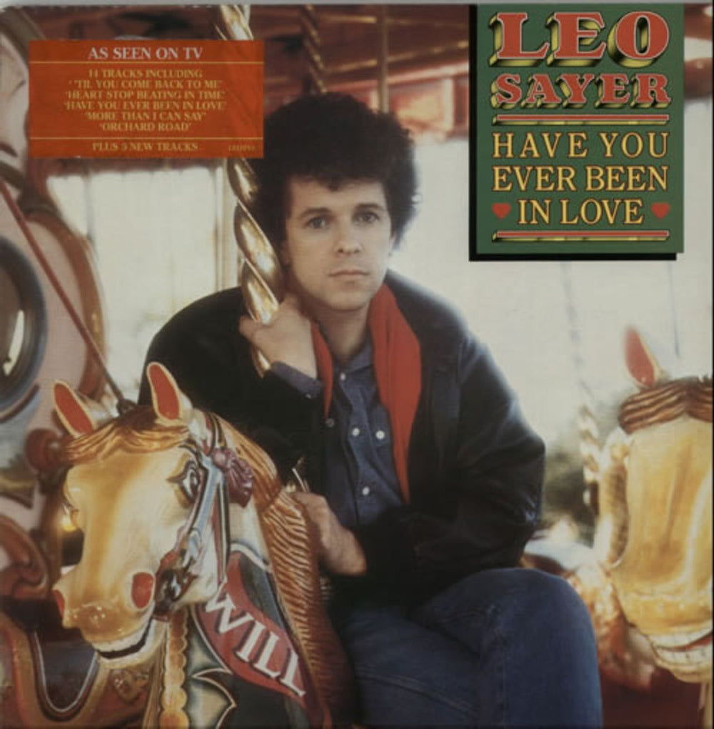 Leo Sayer Have You Ever Been In Love - stickered p/s UK vinyl LP album (LP record) LEOTV1