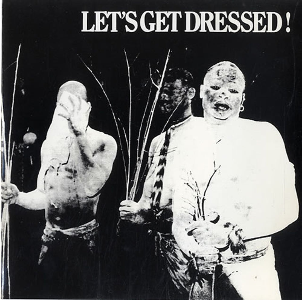 Let's Get Dressed! Love Another Way UK 7" vinyl single (7 inch record / 45) LGD003