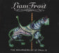 Liam Frost The Mourner's Of St. Paul UK CD single (CD5 / 5") LAVOLTA004