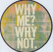 Liam Gallagher Why Me? Why Not - EX UK picture disc LP (vinyl picture disc album) 190295408404