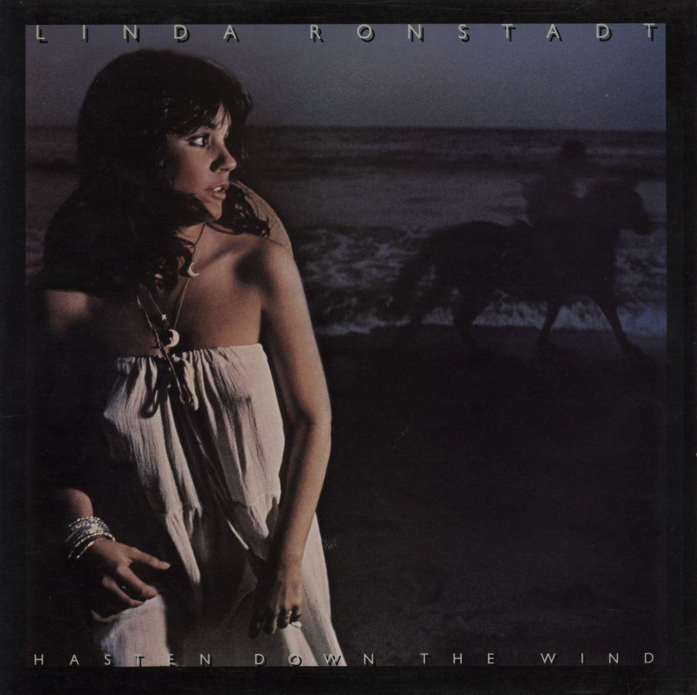 Linda Ronstadt Hasten Down The Wind UK vinyl LP album (LP record) K53045