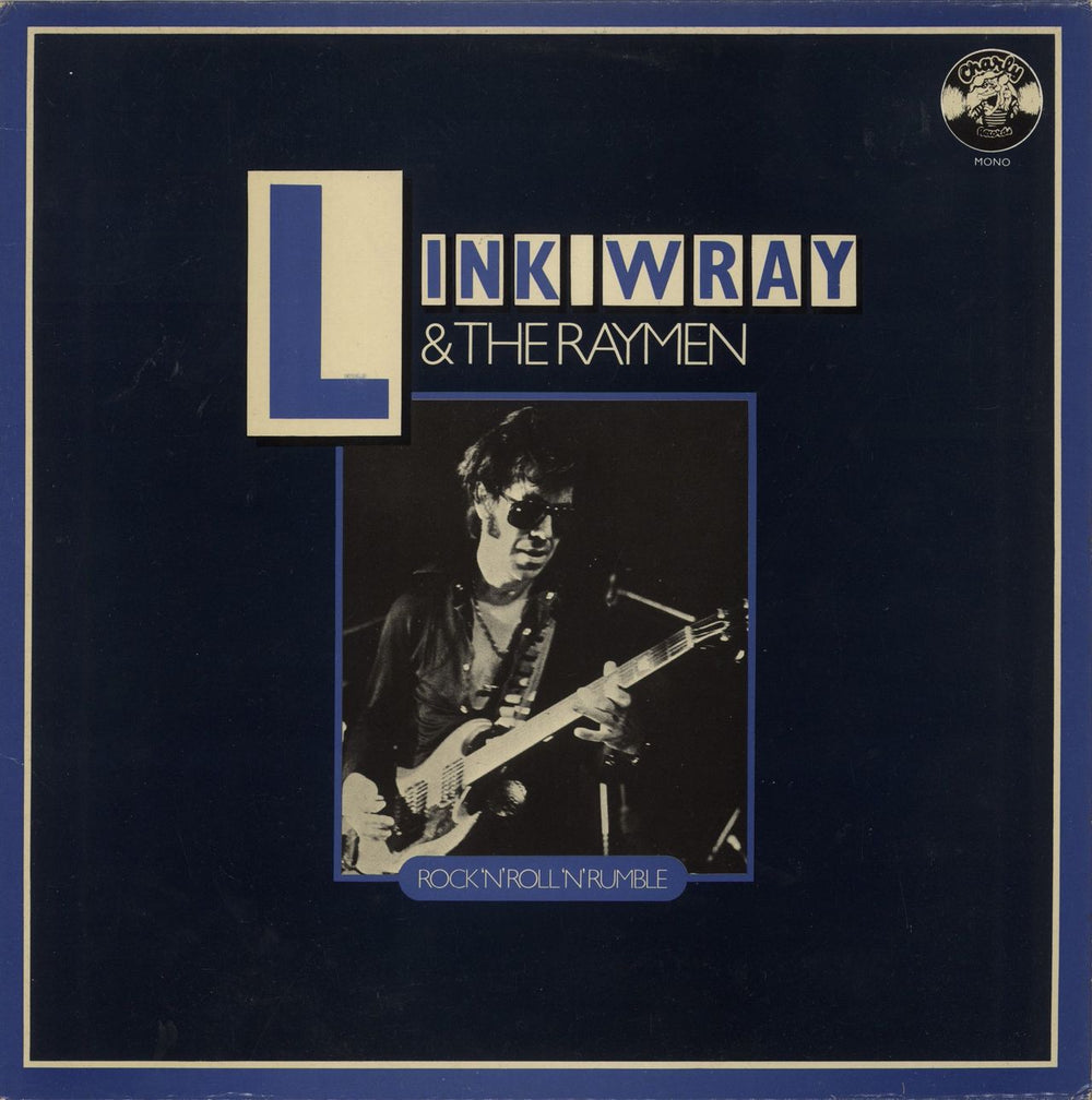 Link Wray Rock 'N' Roll 'N' Rumble UK vinyl LP album (LP record) CR30171