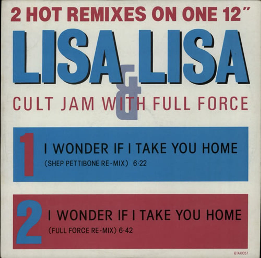 Lisa Lisa & Cult Jam I Wonder If I Take You Home UK 12" vinyl single (12 inch record / Maxi-single) QTA6057