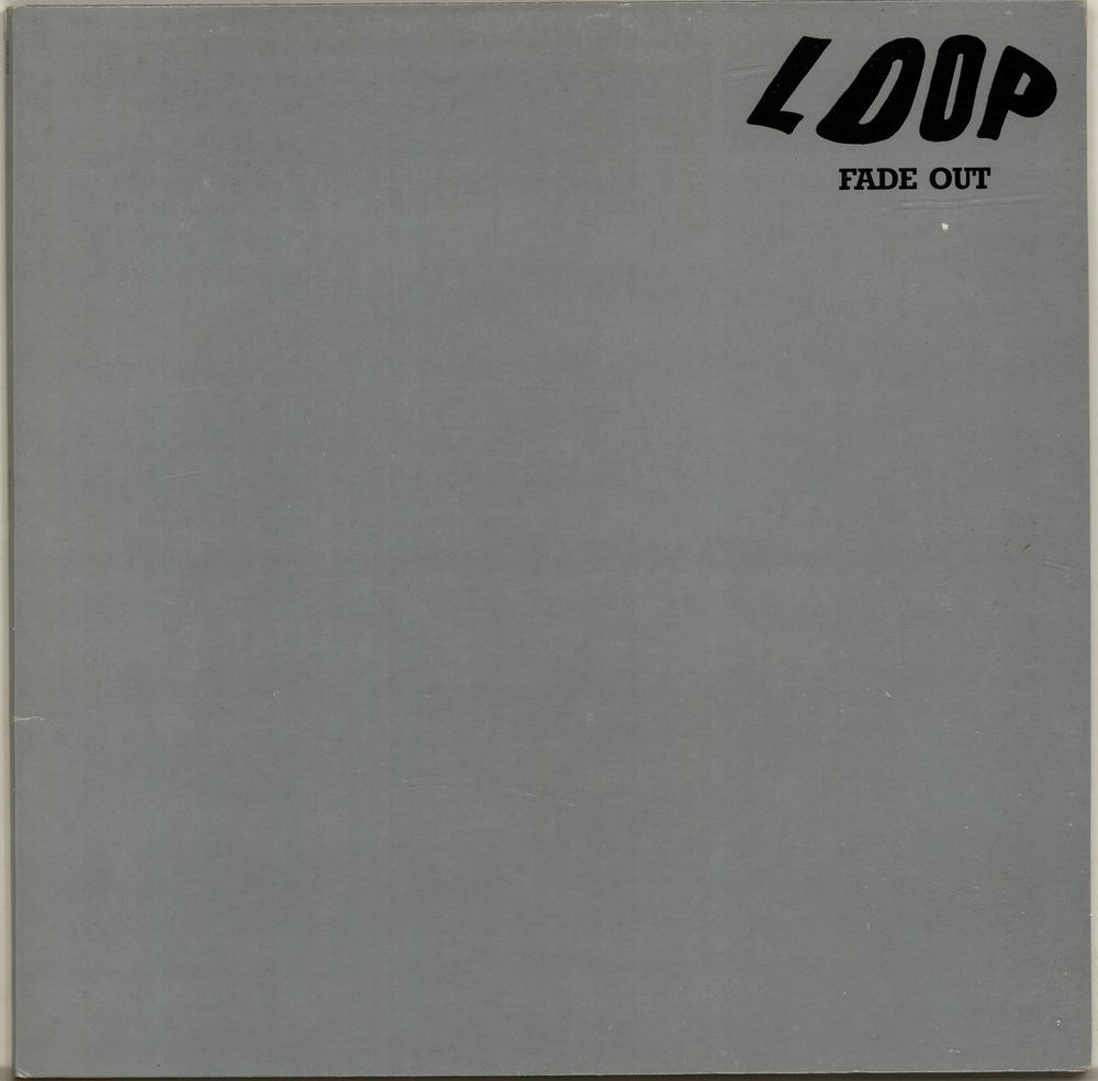 Loop Fade Out UK vinyl LP album (LP record) CHAPLP34