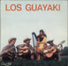 Los Guayaki Los Guayaki UK 7" vinyl single (7 inch record / 45) SVS580