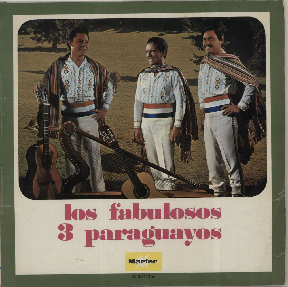 Los Paraguayos Los Fabulosos Tres Paraguayos Spanish vinyl LP album (LP record) M-30.143