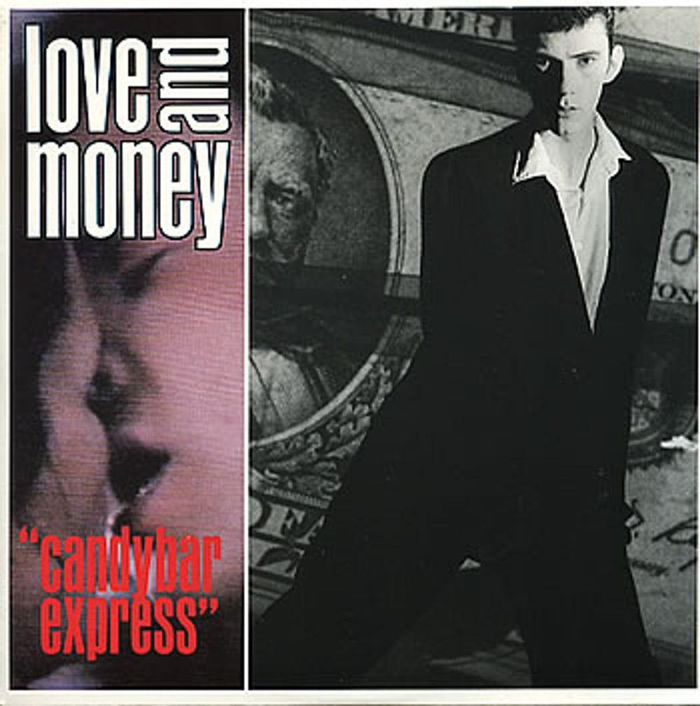 Love And Money Candybar Express UK 7" vinyl single (7 inch record / 45) MONEY1