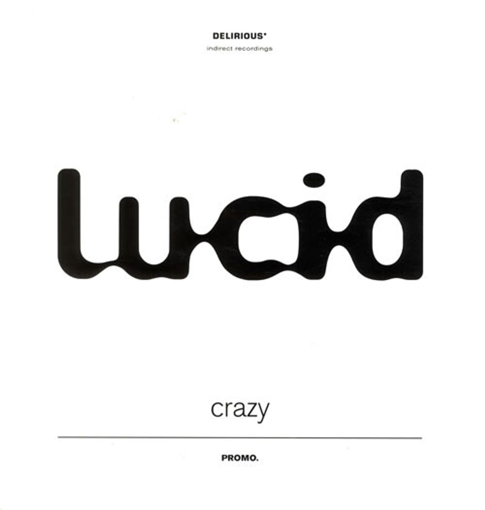 Lucid Crazy UK Promo 12" vinyl single (12 inch record / Maxi-single) FXXDJ355