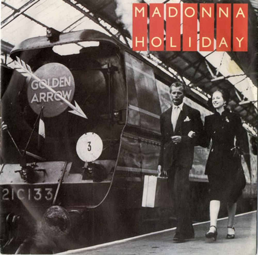 Madonna Holiday - Injection + Train Sleeve UK 7" vinyl single (7 inch record / 45) W9405