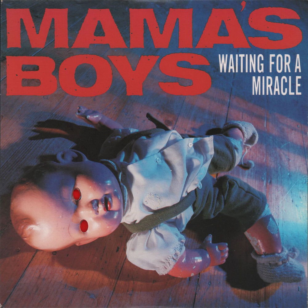 Mama's Boys Waiting For A Miracle UK 7" vinyl single (7 inch record / 45) JIVEX152