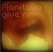 Manitoba Give'r UK CD single (CD5 / 5") DOCK29CD