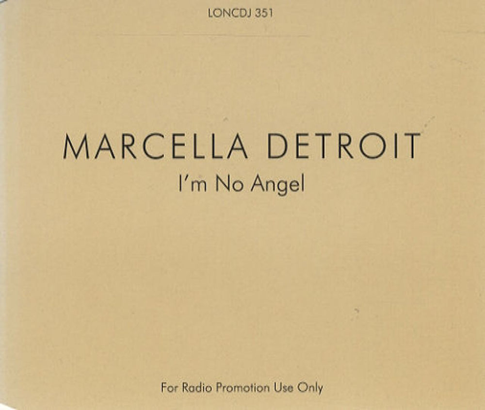 Marcella Detroit I'm No Angel UK Promo CD single (CD5 / 5") LONCDJ351