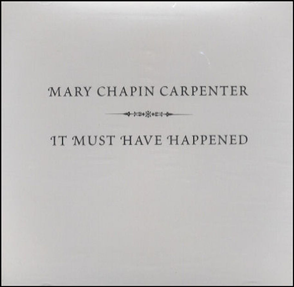 Mary Chapin Carpenter It Must Have Happened US Promo CD single (CD5 / 5") 01143-1111-2PSI01