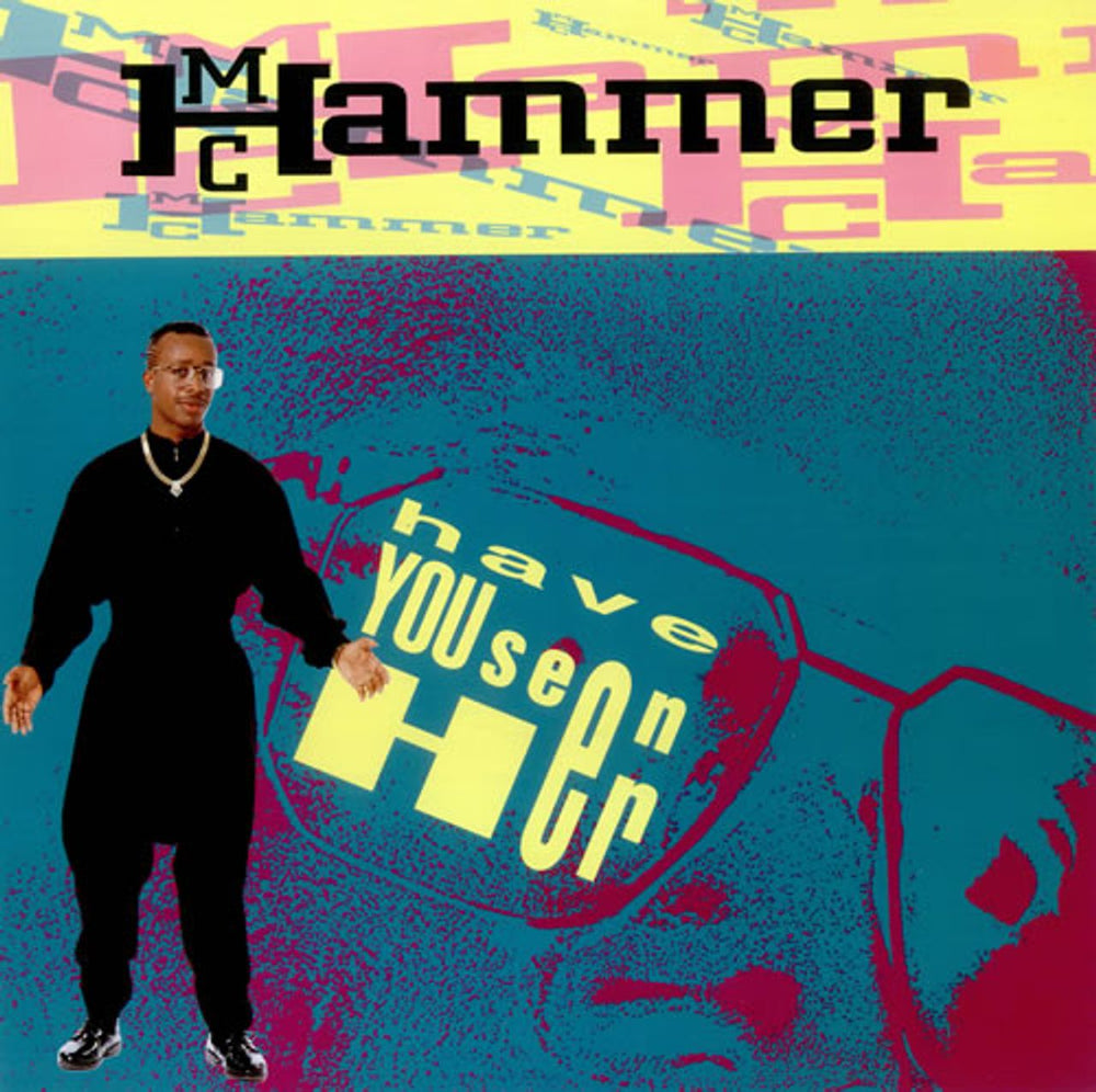 MC Hammer Have You Seen Her UK 12" vinyl single (12 inch record / Maxi-single) 12CL590