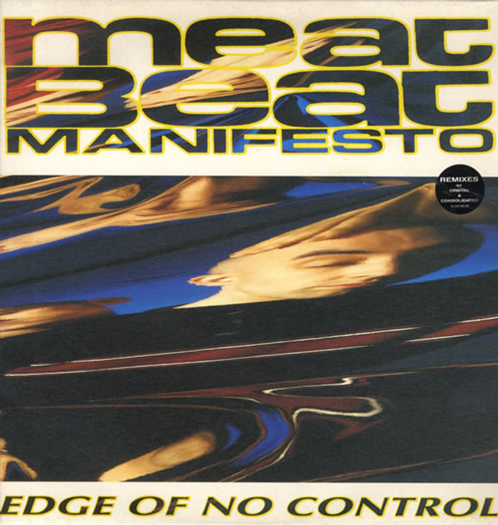 Meat Beat Manifesto Edge Of No Control - Remixes UK 12" vinyl single (12 inch record / Maxi-single) BIAS222R