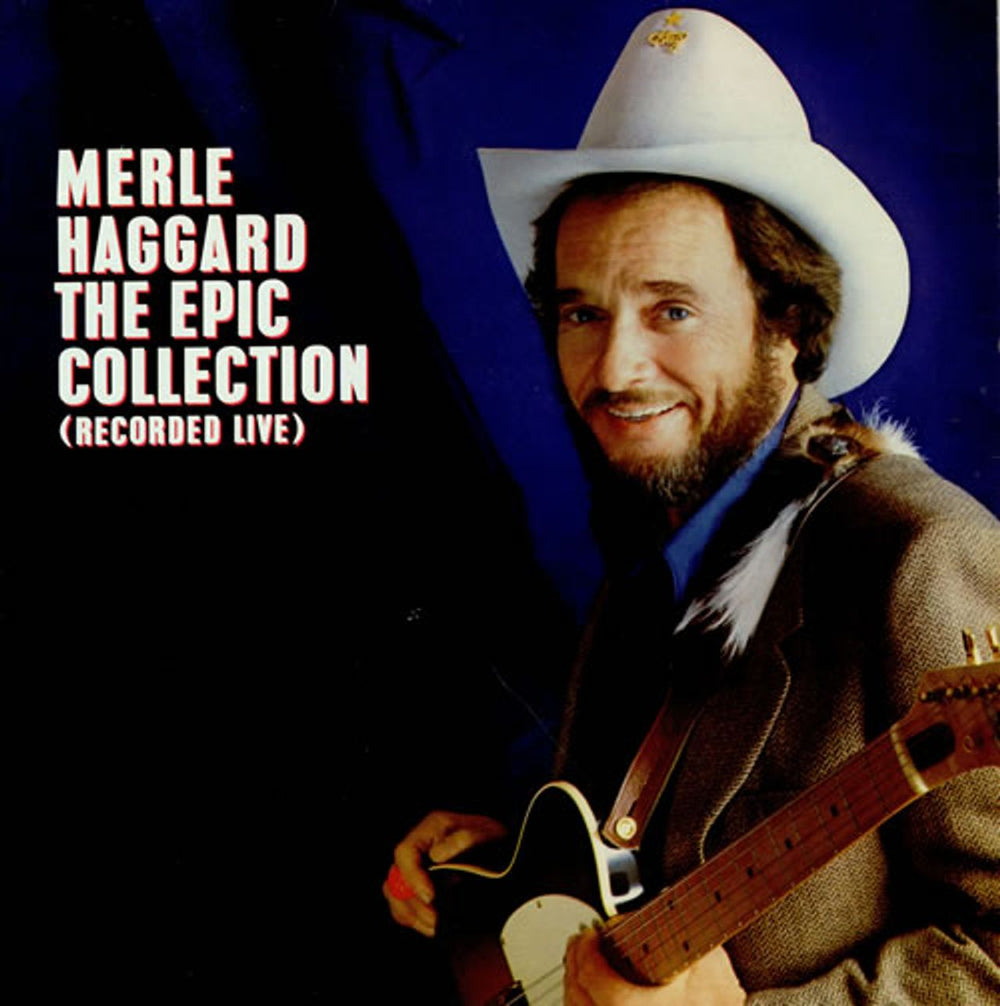 Merle Haggard The Epic Collection UK vinyl LP album (LP record) EPC25806