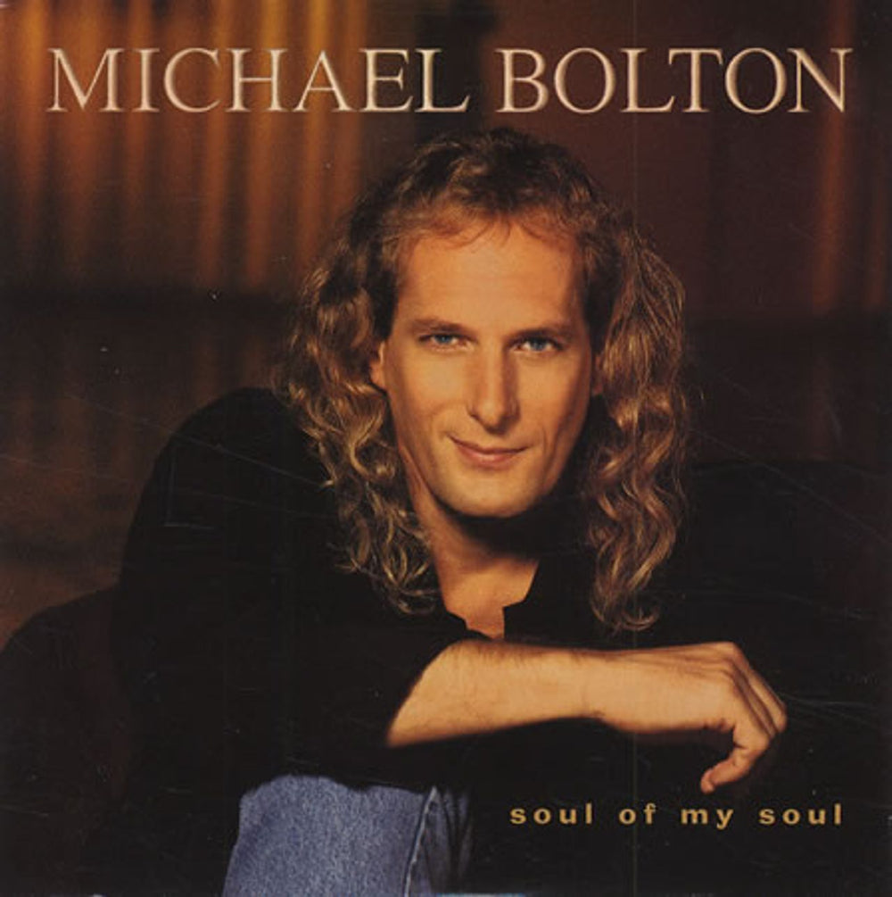 Michael Bolton Soul Of My Soul European CD single (CD5 / 5") 6601771