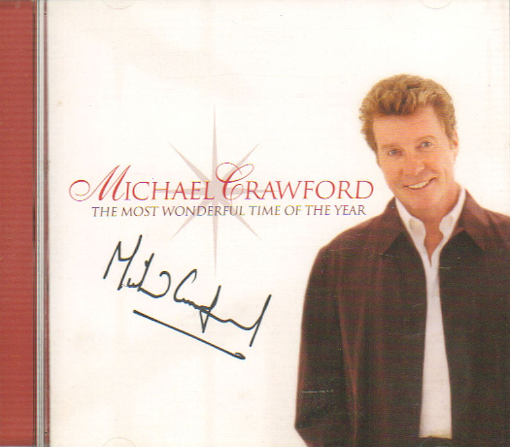 Michael Crawford The Most Wonderful Time Of The Year - Autographed UK CD album (CDLP) TTVCD3111