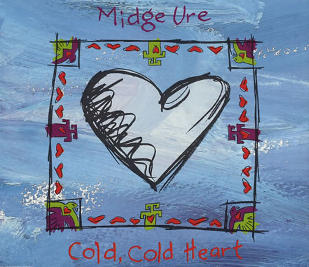 Midge Ure Cold Cold Heart UK CD single (CD5 / 5") 664555