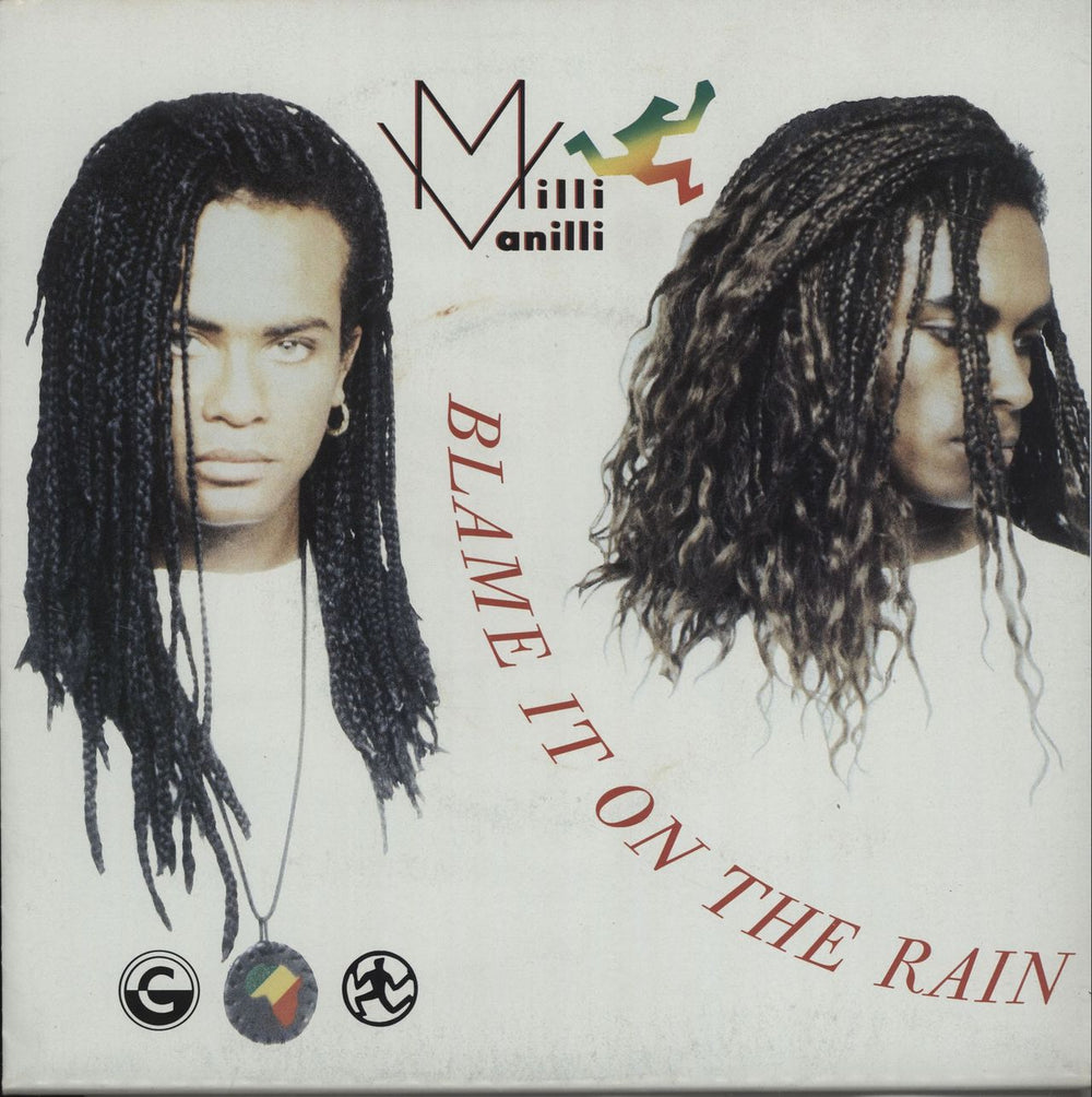 Milli Vanilli Blame It On The Rain - poster sleeve UK 7" vinyl single (7 inch record / 45) COOLP180