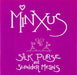 Minxus Silk Purse UK 7" vinyl single (7 inch record / 45) PURE40