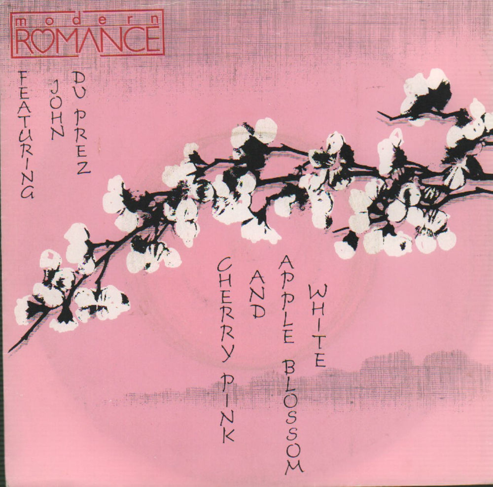 Modern Romance Cherry Pink And Apple Blossom White UK 7" vinyl single (7 inch record / 45) K19245