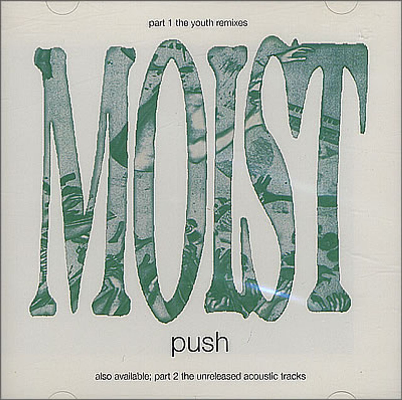 Moist Push UK CD single (CD5 / 5") CDCHS5024