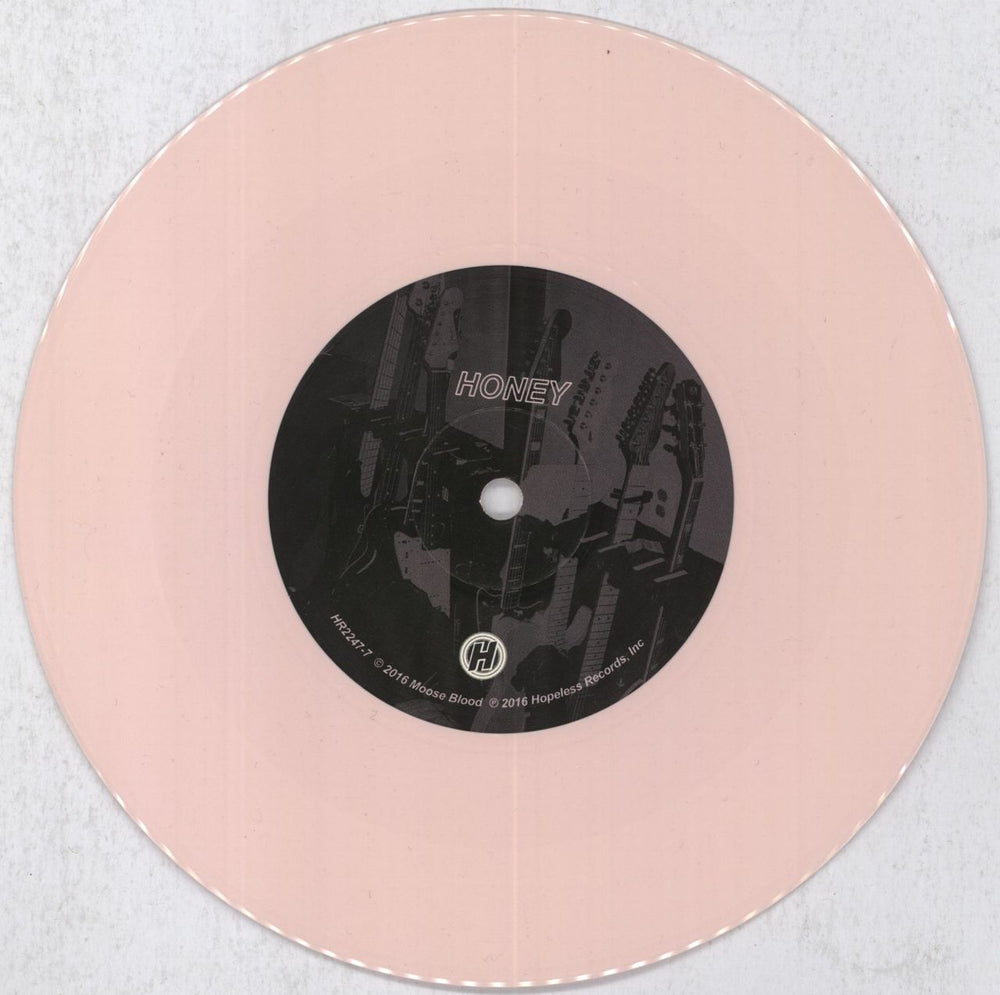 Moose Blood Honey - Pink Vinyl US 7" vinyl single (7 inch record / 45) 19R07HO820826