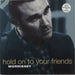 Morrissey Hold On To Your Friends - EX UK 12" vinyl single (12 inch record / Maxi-single) 12R6383