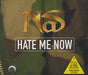 Nas Hate Me Know UK 2-CD single set (Double CD single) N-S2SHA386748