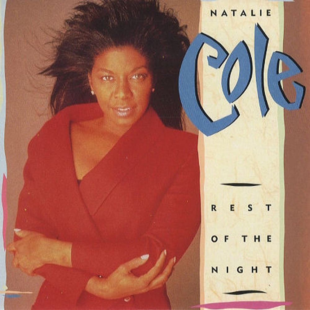 Natalie Cole Rest Of The Night UK 7" vinyl single (7 inch record / 45) MT69