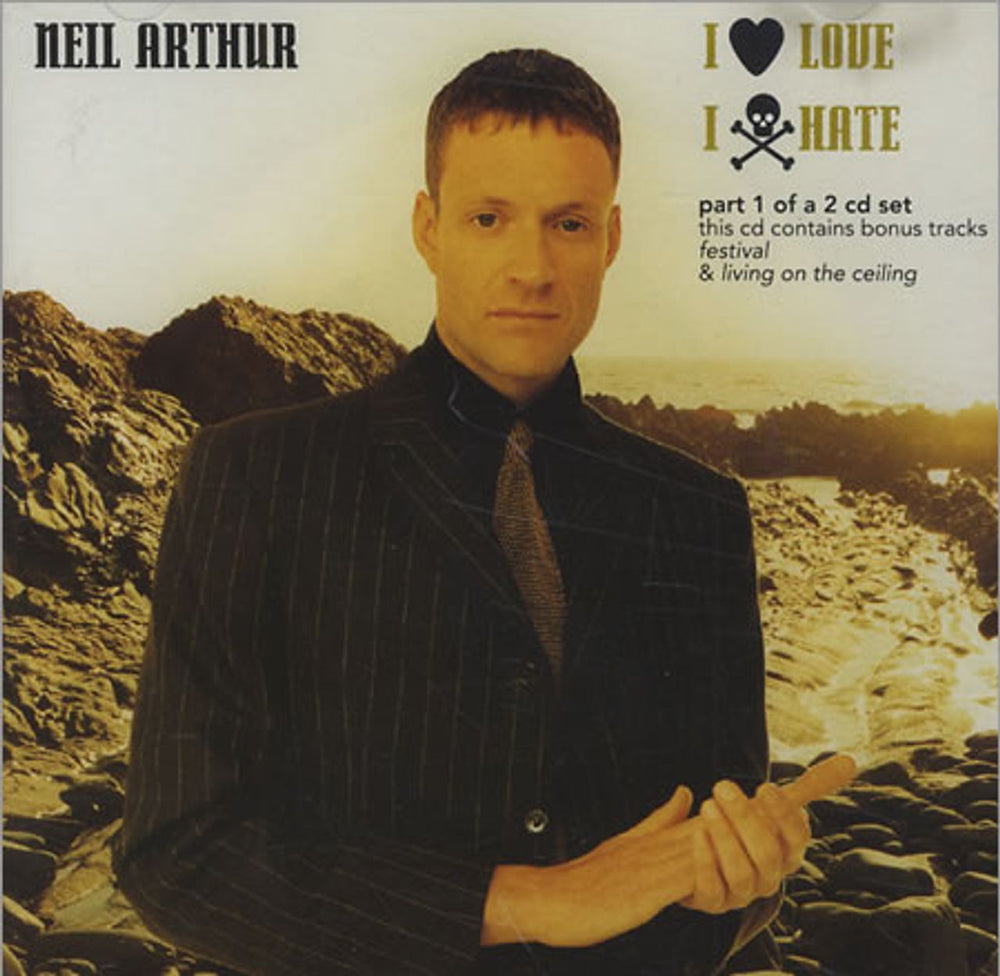 Neil Arthur I Love I Hate UK CD single (CD5 / 5") CDCHSS5005