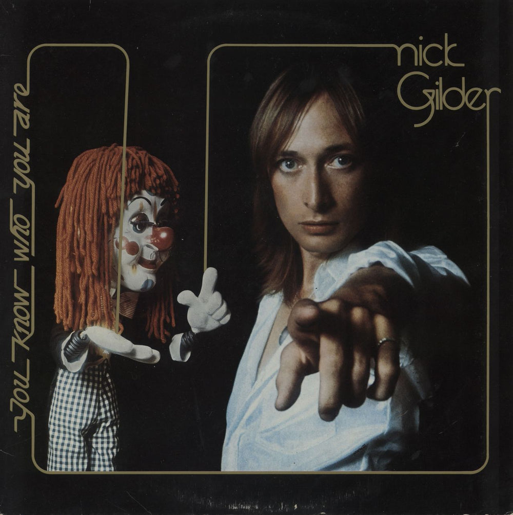 Nick Gilder You Know Who You Are Dutch vinyl LP album (LP record) 511147
