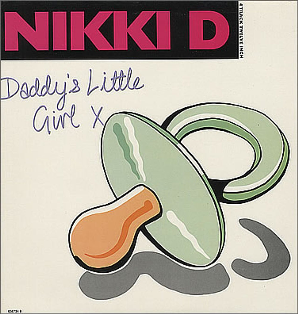 Nikki D Daddy's Little Girl - Green Dummy/Pacifier UK 12" vinyl single (12 inch record / Maxi-single) 6567348