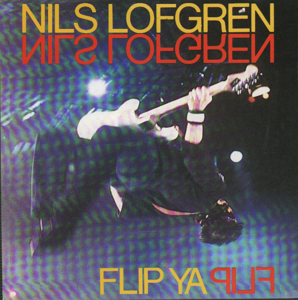 Nils Lofgren Flip Ya Flip UK 7" vinyl single (7 inch record / 45) TOW73