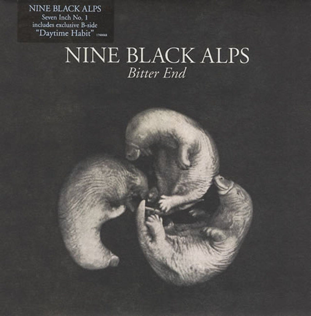 Nine Black Alps Bitter End UK 7" vinyl single (7 inch record / 45) 1748668