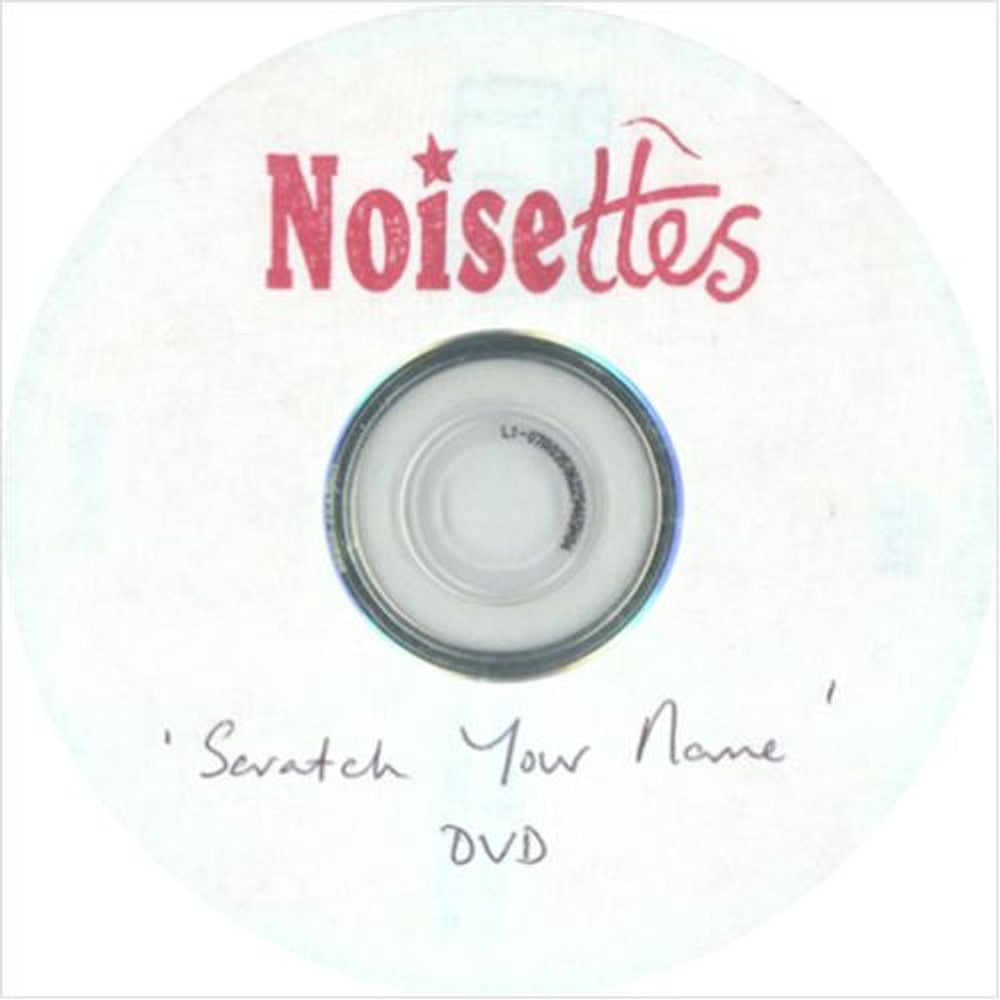 Noisettes Scratch Your Name UK promo DVD-R DVD-R ACETATE