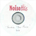 Noisettes Scratch Your Name UK promo DVD-R DVD-R ACETATE