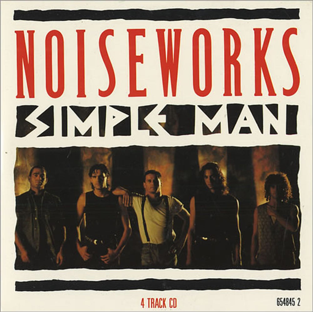 Noiseworks Simple Man UK CD single (CD5 / 5") 654845-2