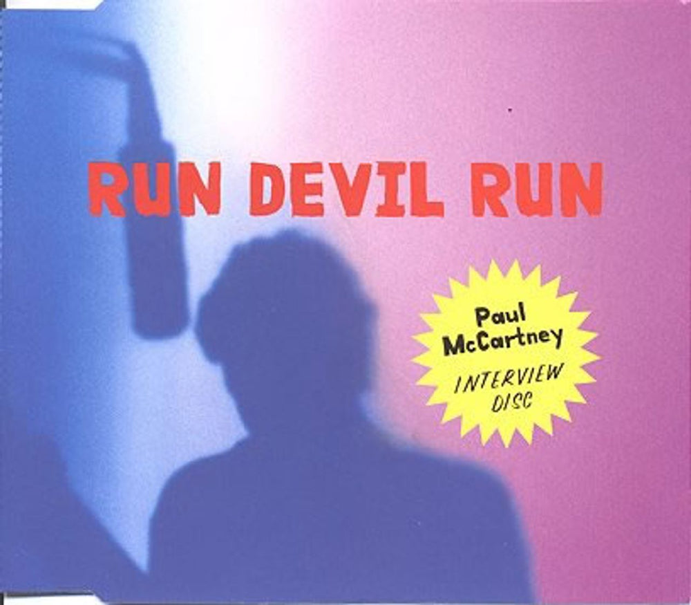 Paul McCartney and Wings Run Devil Run - Interview Disc UK Promo CD album (CDLP) RDRINT006