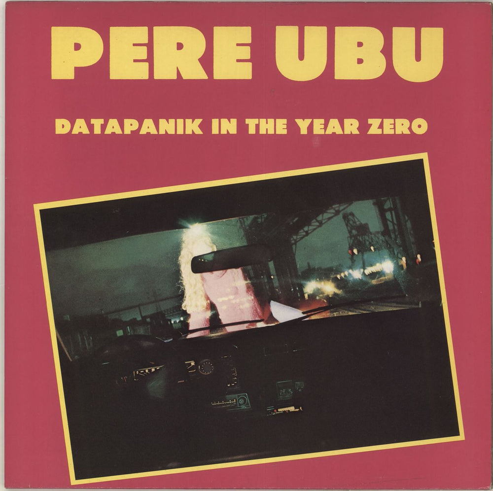 Pere Ubu Datapanik In The Year Zero UK 12" vinyl single (12 inch record / Maxi-single) RDR1