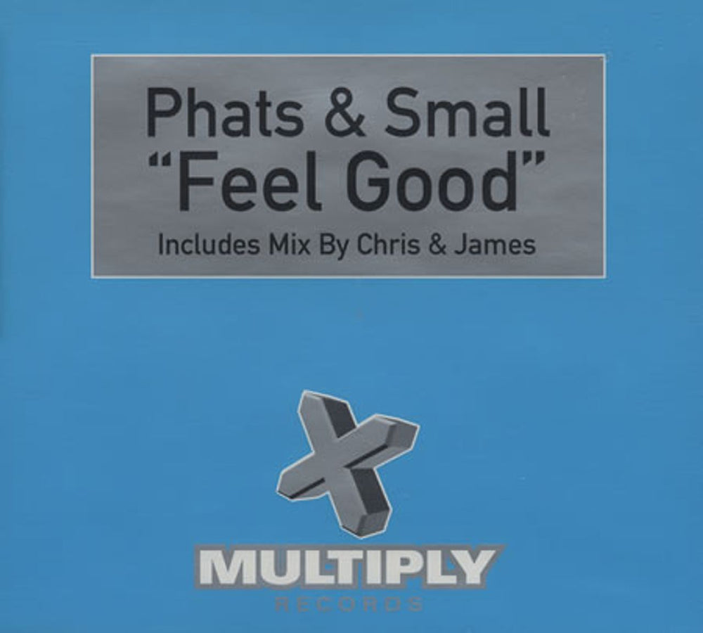 Phats & Small Feel Good UK CD single (CD5 / 5") CDMULTY54