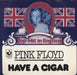 Pink Floyd Have A Cigar - picture sleeve US 7" vinyl single (7 inch record / 45)