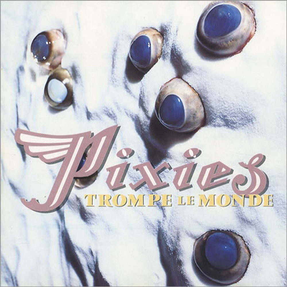 Pixies Trompe Le Monde UK CD album (CDLP) CAD1014CD