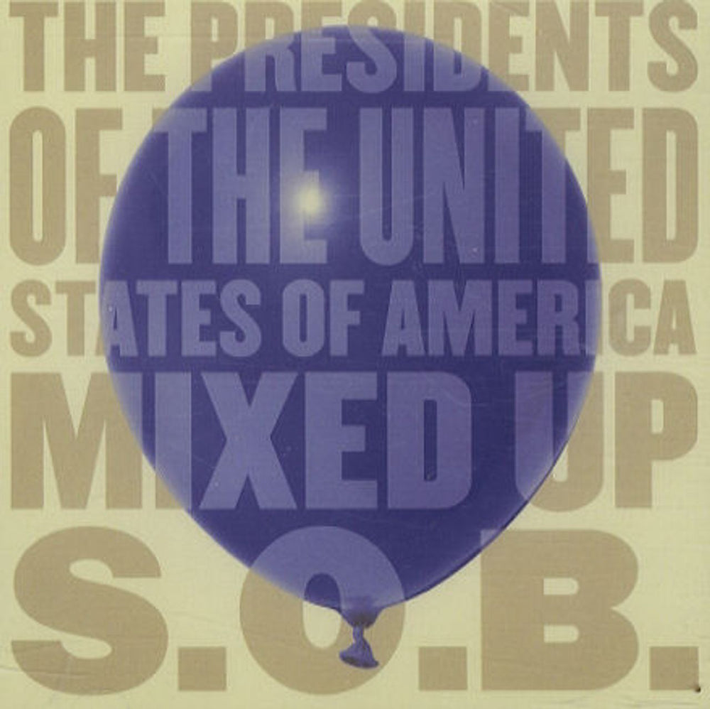 Presidents Of The USA Mixed Up S.O.B. US Promo CD single (CD5 / 5") DPRO6716