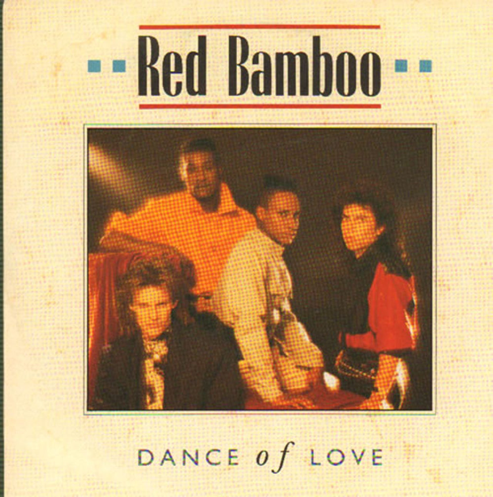 Red Bamboo Dance Of Love UK 7" vinyl single (7 inch record / 45) EMI5561