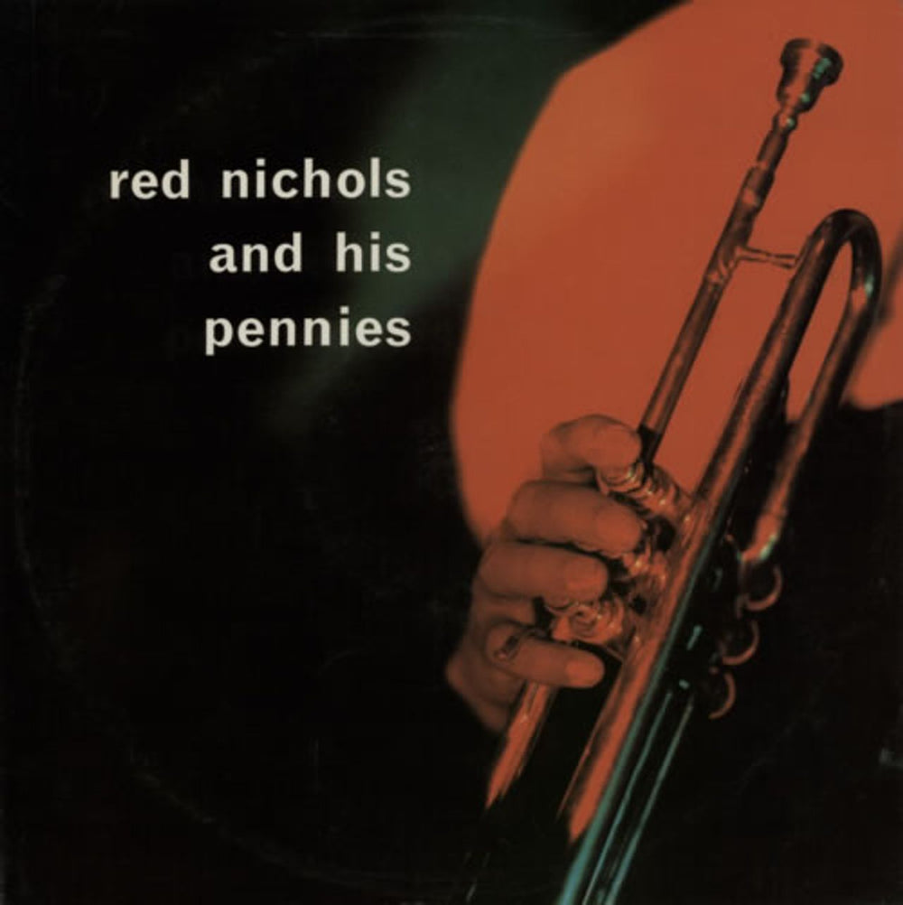 Red Nichols Red Nichols And His Pennies UK vinyl LP album (LP record) T131