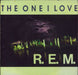 REM The One I Love US 7" vinyl single (7 inch record / 45) IRS-53171