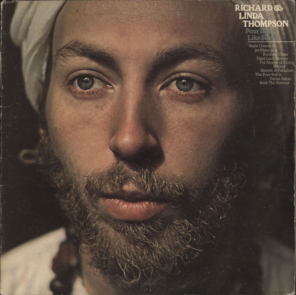 Richard & Linda Thompson Pour Down Like Silver UK vinyl LP album (LP record) ILPS9348