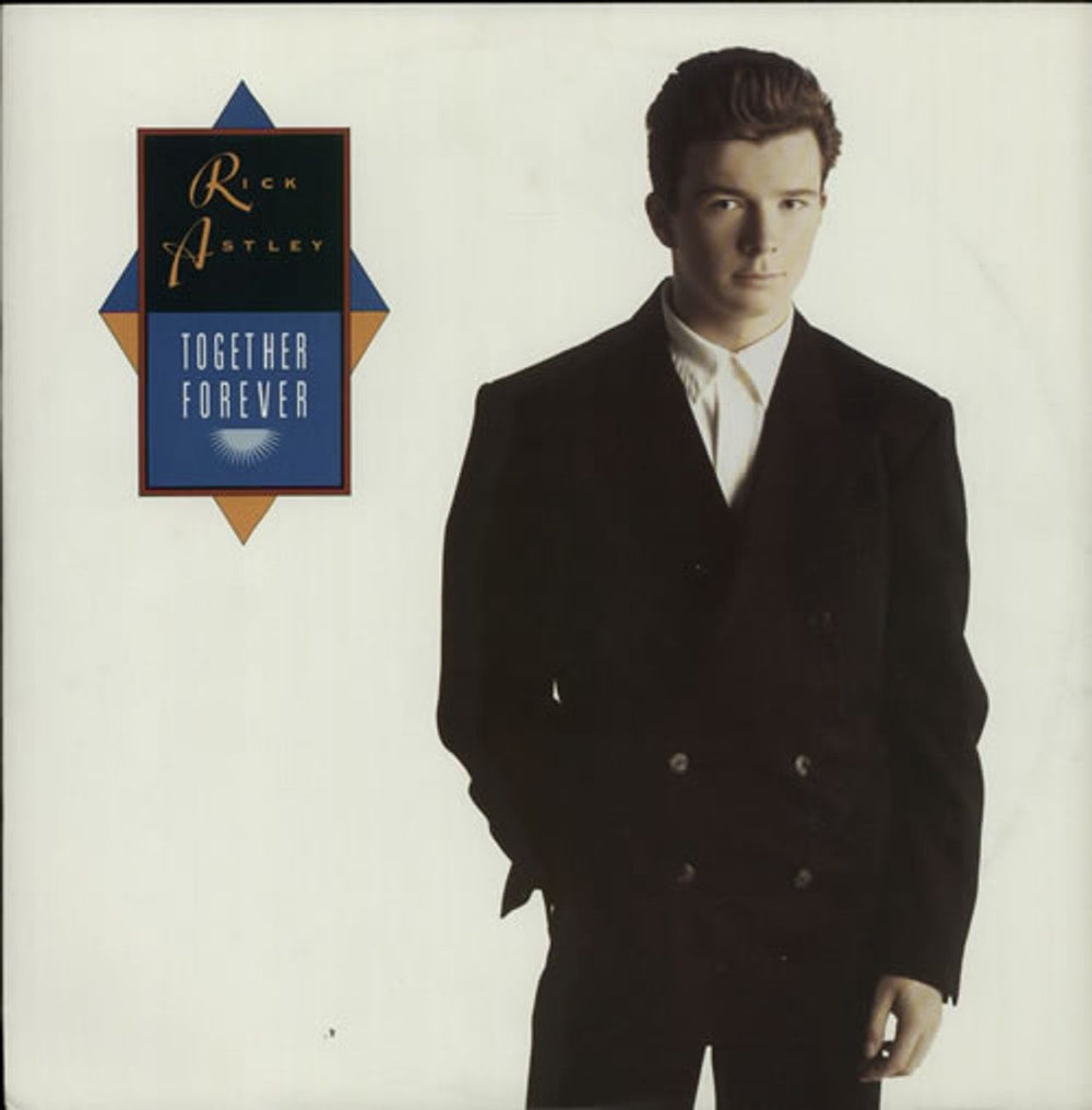 Rick Astley Together Forever UK 12" vinyl single (12 inch record / Maxi-single) PT41818